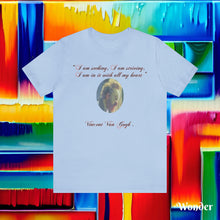 Load image into Gallery viewer, Art Quote Short Sleeve Tee