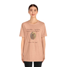 Load image into Gallery viewer, Art Quote Short Sleeve Tee