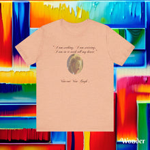 Load image into Gallery viewer, Art Quote Short Sleeve Tee