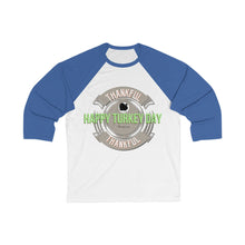 Load image into Gallery viewer, Unisex 3/4 Sleeve Holiday ThanksGiving Tee
