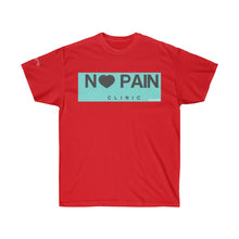 Load image into Gallery viewer, No Pain Clinic Tee- Ultra Cotton Tee