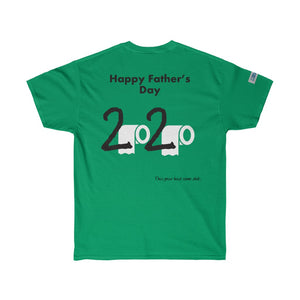 Fathers Day - Ultra Cotton Tee