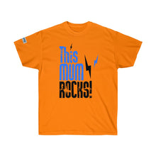 Load image into Gallery viewer, Mothers -Mum Rocks- Ultra Cotton Tee