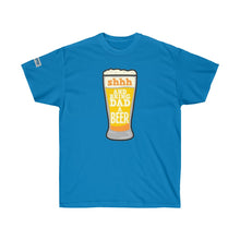 Load image into Gallery viewer, Fathers Day - Ultra Cotton Tee