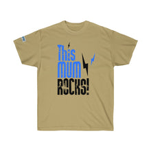 Load image into Gallery viewer, Mothers -Mum Rocks- Ultra Cotton Tee