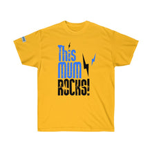Load image into Gallery viewer, Mothers -Mum Rocks- Ultra Cotton Tee