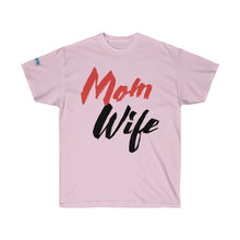 Load image into Gallery viewer, Mothers -Mom-Wife- Ultra Cotton Tee