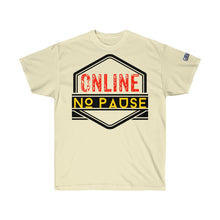 Load image into Gallery viewer, Online No Pause Standard Ultra Cotton Tee
