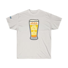 Load image into Gallery viewer, Fathers Day - Ultra Cotton Tee