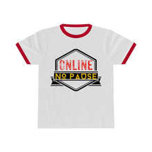 Load image into Gallery viewer, Online No Pause -Unisex Ringer Tee