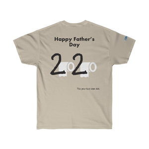 Fathers Day - Ultra Cotton Tee