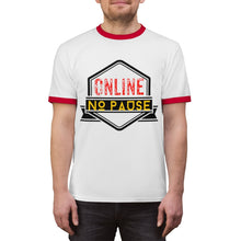 Load image into Gallery viewer, Online No Pause -Unisex Ringer Tee