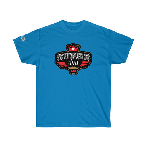 Fathers Day Super Ultra Cotton Tee