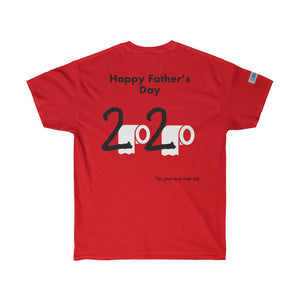 Fathers Day - Ultra Cotton Tee