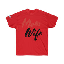 Load image into Gallery viewer, Mothers -Mom-Wife- Ultra Cotton Tee