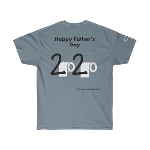 Fathers Day - Ultra Cotton Tee
