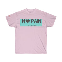 Load image into Gallery viewer, No Pain Clinic Tee- Ultra Cotton Tee