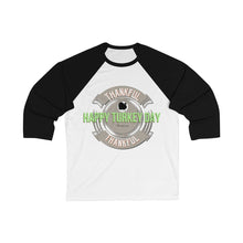 Load image into Gallery viewer, Unisex 3/4 Sleeve Holiday ThanksGiving Tee
