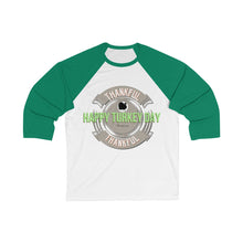 Load image into Gallery viewer, Unisex 3/4 Sleeve Holiday ThanksGiving Tee