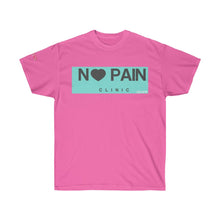 Load image into Gallery viewer, No Pain Clinic Tee- Ultra Cotton Tee