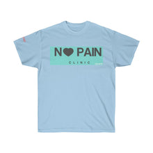 Load image into Gallery viewer, No Pain Clinic Tee- Ultra Cotton Tee