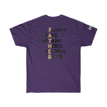 Load image into Gallery viewer, Fathers Day Super Ultra Cotton Tee