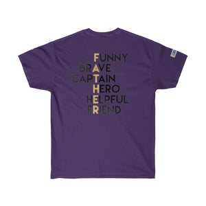 Fathers Day Super Ultra Cotton Tee