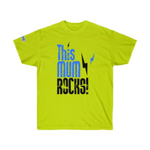 Load image into Gallery viewer, Mothers -Mum Rocks- Ultra Cotton Tee