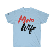 Load image into Gallery viewer, Mothers -Mom-Wife- Ultra Cotton Tee