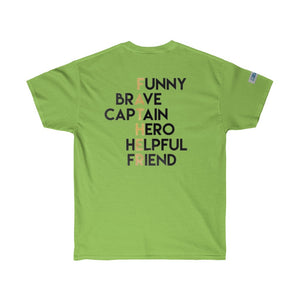 Fathers Day Super Ultra Cotton Tee