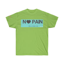 Load image into Gallery viewer, No Pain Clinic Tee- Ultra Cotton Tee
