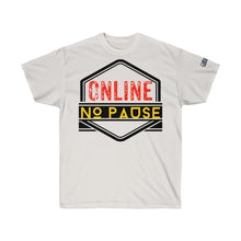 Load image into Gallery viewer, Online No Pause Standard Ultra Cotton Tee